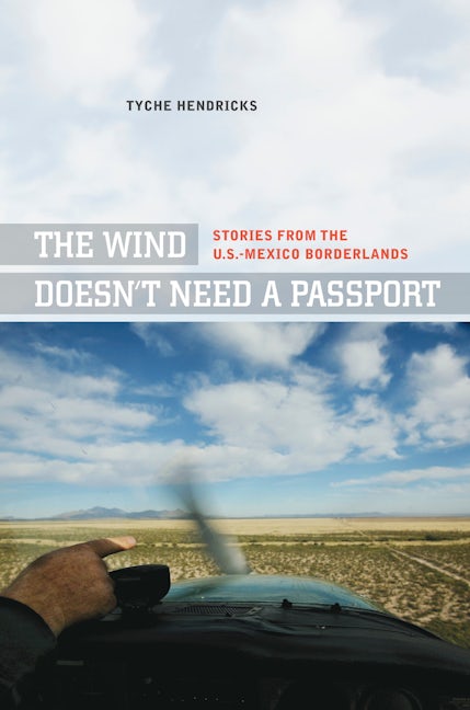 Book cover image for The Wind Doesn't Need a Passport ISBN: 9780520269804